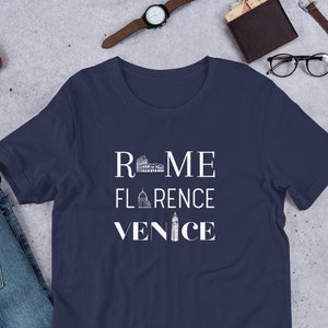 Rome Florence Venice T-Shirt, Souvenir Gift for Italy Lovers, Gift Idea for Italian Tour Enthusiasts, Ideal Italy-Themed Gift