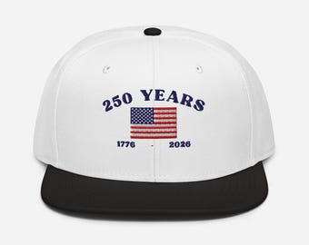 Casquette snapback brodée 250e anniversaire des États-Unis d'Amérique, Casquette patriotique pour le jour de l'indépendance, Amérique de 1776 à 2026