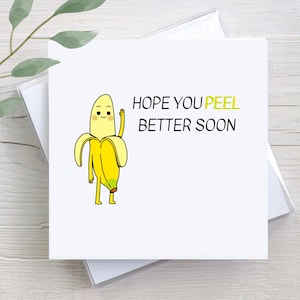 Funny Get Well Card: Hope You Peel Better Soon, Personalized Greeting