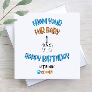 Cute Card From Pet, Birthday Card From Dog, Gift From Dog, Personalized Dog Birthday Card, Custom Greeting Card, Custom Dog Gift