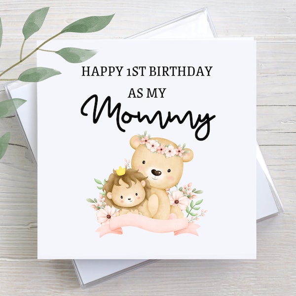 Happy First Birthday As My Mommy Card, Custom Birthday Gift For Mom, Personalized Birthday Card For Mom, Keepsake Gift For Mom