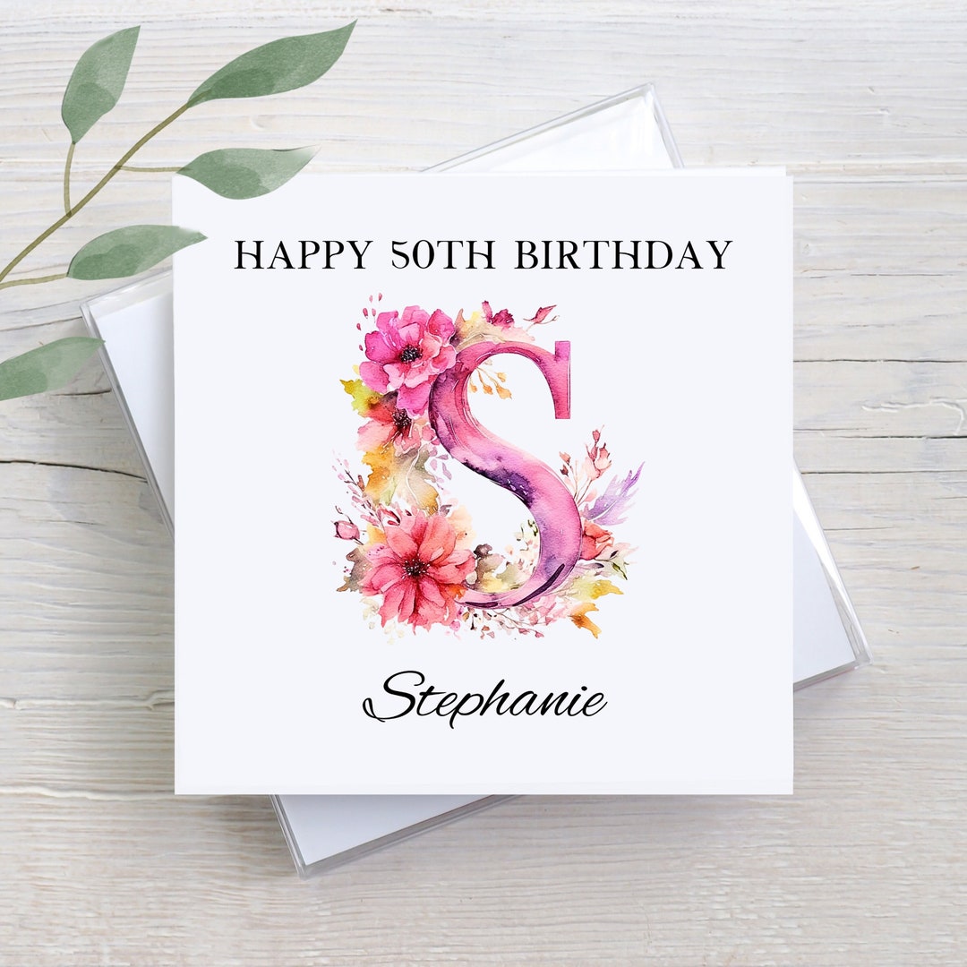 50th Birthday Card, Floral Letter, Personalized Greeting Card - Etsy