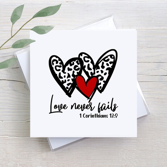 Love Never Fails {Greeting Card} Love Never Fails {Greeting Card}