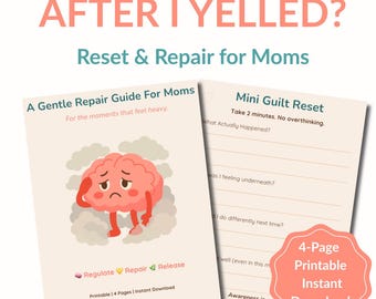 After I Yelled Reset Sheet | Mom Guilt Repair Worksheet (Printable Download)