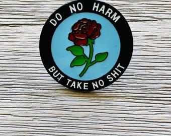 Do No Harm - Enamel Pin