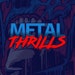 Avatar belonging to MetalThrills