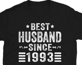Best Husband since 1993 Shirt, 31st Wedding Anniversary Gift for Husband, 31 Year Wedding Anniversary Tee for Him, Married for 31 Years Tee
