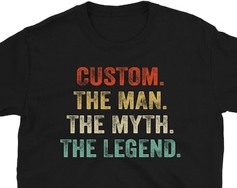 Aangepaste de man de mythe de legende shirt, aangepaste papa shirt vaderdag shirt 2024, cadeau voor papa man, vaderdag shirt aangepast