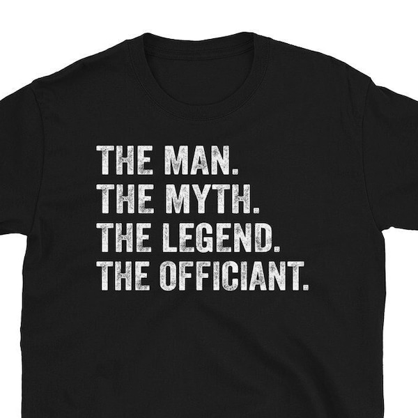 Wedding Officiant T-Shirt, Officiant Gift, Marriage Officiant Gift, Ordained Minister Shirt, Wedding Gift for Officiant The Man Myth Legend