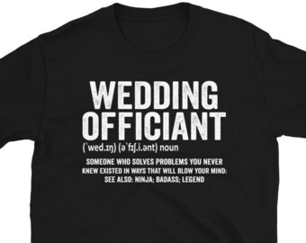 Hochzeit Officiant Noun Ehe Officiant Geschenk, Ordinierter Pastor Shirt, Geschenk für Offiziant Ehe Kkommissär Standesamt T-Shirt