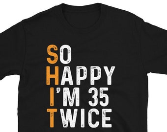 Camiseta "So Happy I'm 35 Twice", divertida camiseta de 70 cumpleaños, camiseta de 70 cumpleaños, camiseta vintage de 1955, camiseta de viaje de cumpleaños, regalo de cumpleaños de 70 años