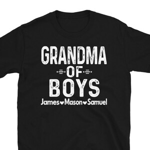 Personalized Grandma of Boys Shirt, Custom Mothers Day Gift, Grandma of Boys With Grandsons Names, Grandma Grandsons Gift
