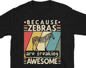 Zebra Shirt, Zebra Lovers Gift, Animal Lovers Shirt, Funny Zebra Shirt, Safari Shirt, Vintage Zebra, I Love Zebra Shirt