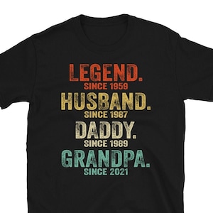 Legend Husband Daddy Papa Customized Tshirt, Personnalized Legend Husband Dad Grandpa, Personalized Gifts for Grandpa, Dad Fathers Day Tee