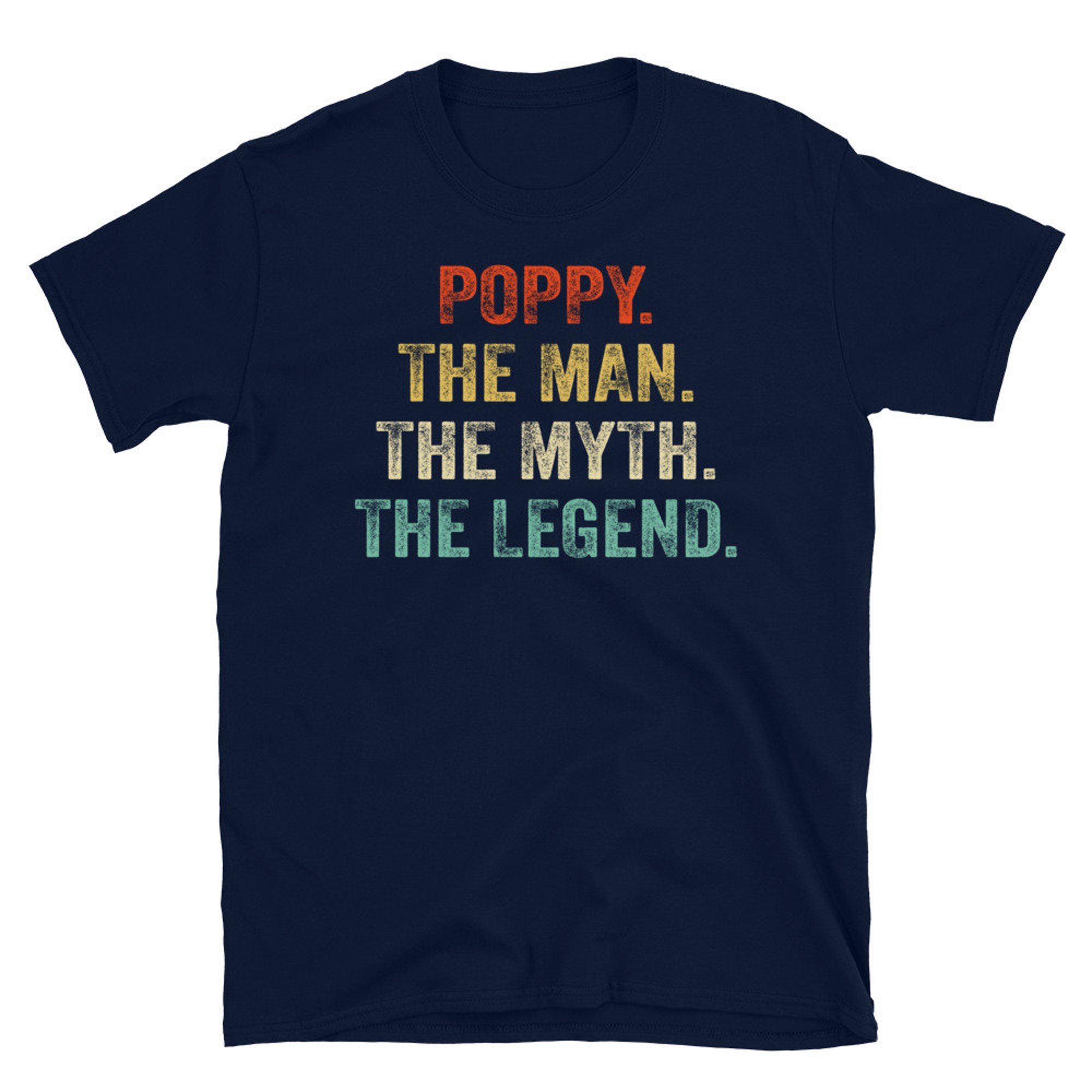 Discover Poppy T Shirt, Poppy Funny TShirt, Customized Shirt The Man The Myth The Legend, Papa Tees, Fathers Day Shirt 2022 Gift Personalized Shirt