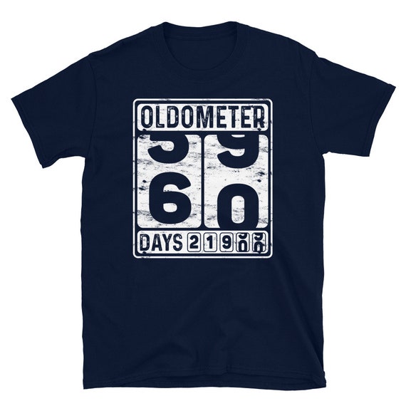 Oldometer 60 Years Old T-Shirt Made In 1959 Oldometer 60 Years Old T-Shirt Made In 1959