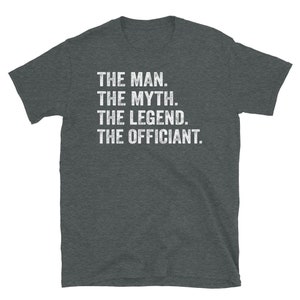 Wedding Officiant T-Shirt, Officiant Gift, Marriage Officiant Gift, Ordained Minister Shirt, Wedding Gift for Officiant The Man Myth Legend