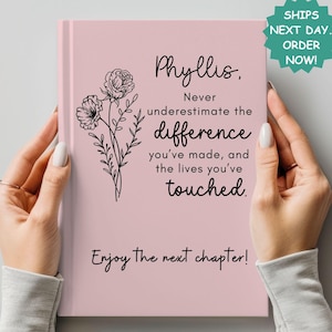 Never Underestimate the Difference You Make - Journal Gift for Mentor, Personalized Retirement Journal, Farewell Gift, Coworker Appreciation