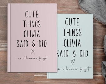 Things My Kids Say Journal Personalized To My Kids Memories Notebook, Baby Shower Gift for Mom, Gift for New Mom, Childhood Memory Book