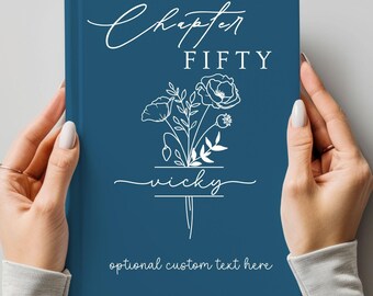 Personalized 50th Birthday Journal - Chapter 50 Birth Month Flower Notebook with Name, Turning 50 Years Old Birthday Present for Women
