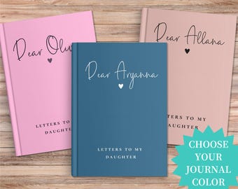 Personalized Baby Memory Book: Letters to My Daughter Journal