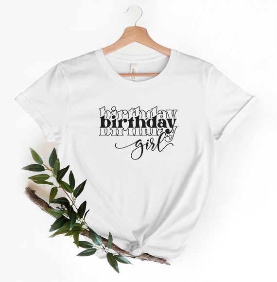 Birthday Girl Shirt Birthday Party Girl Shirt Birthday Girl Etsy