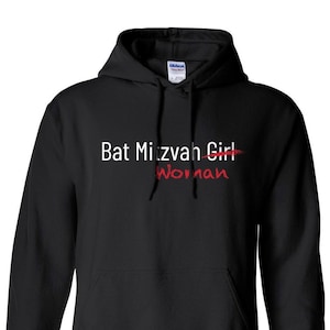 Bat Mitzvah Girl/Woman Hoodie Sweatshirt