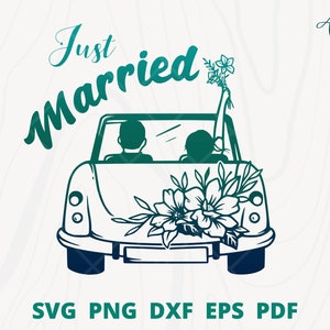 Just married SVG, just married sign, wedding car svg, marriage svg, wedding wall decor, wedding sticker, illustration for wedding invitation