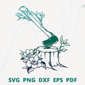 Lumberjack Axe svg, Lumberjack svg, Floral Axe, Axe svg, Woodcutter svg, Woodsman svg, Logger svg, Axe Cut file, Lumberjack Clip art