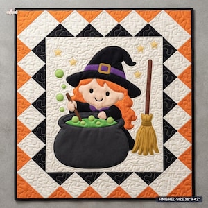 May include: A square quilt featuring a central applique of a witch with orange hair and a black hat stirring a black cauldron with green bubbles. The border has orange and white diamond patterns. Text reads: FINISHED SIZE 36" x 42".