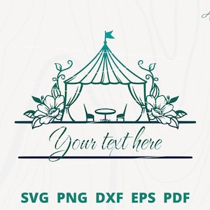 May include: A teal blue silhouette of a tent with a table and two chairs inside. The tent is surrounded by floral vines and flowers. The text "Your text here" is below the tent.