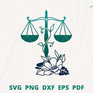 Justice Scales svg, flower Justice Scales svg, Justice Scale cut file, Lawyer svg, Floral Scale svg, Scale with flower, justice symbol png