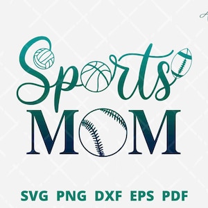 Sports mom svg