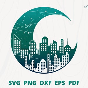 City on the moon svg, City scene svg, citi skyline svg, tall Building svg, Buildings on the Moon svg, Night city scene, Landmark City svg
