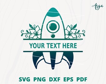 Split Monogram Rocket svg, Space Rocket with flower svg, Rocket svg, Space Rocket svg, Rocket Ship svg, Spaceship svg, Rocket Cut file