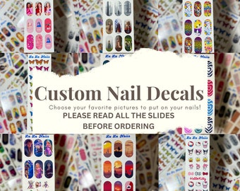 Custom Nail Decals / Waterslide Decals