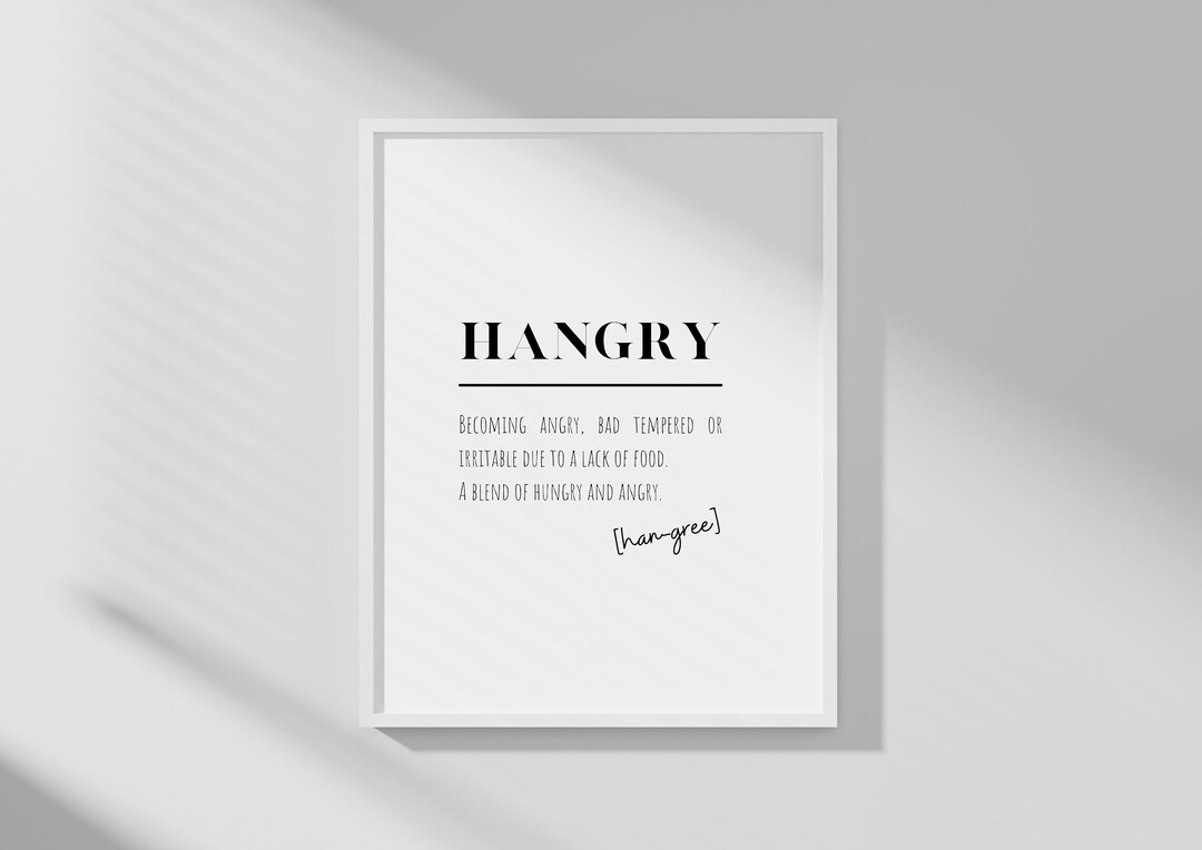 Hangry Definition Print Definition Print Kitchen Print Kitchen Wall Art ...