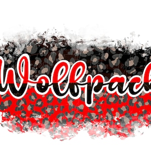 Wolfpack PNG File | Sublimation Design | Digital Download | Printable School Spirit Graphic | Sports Clipart