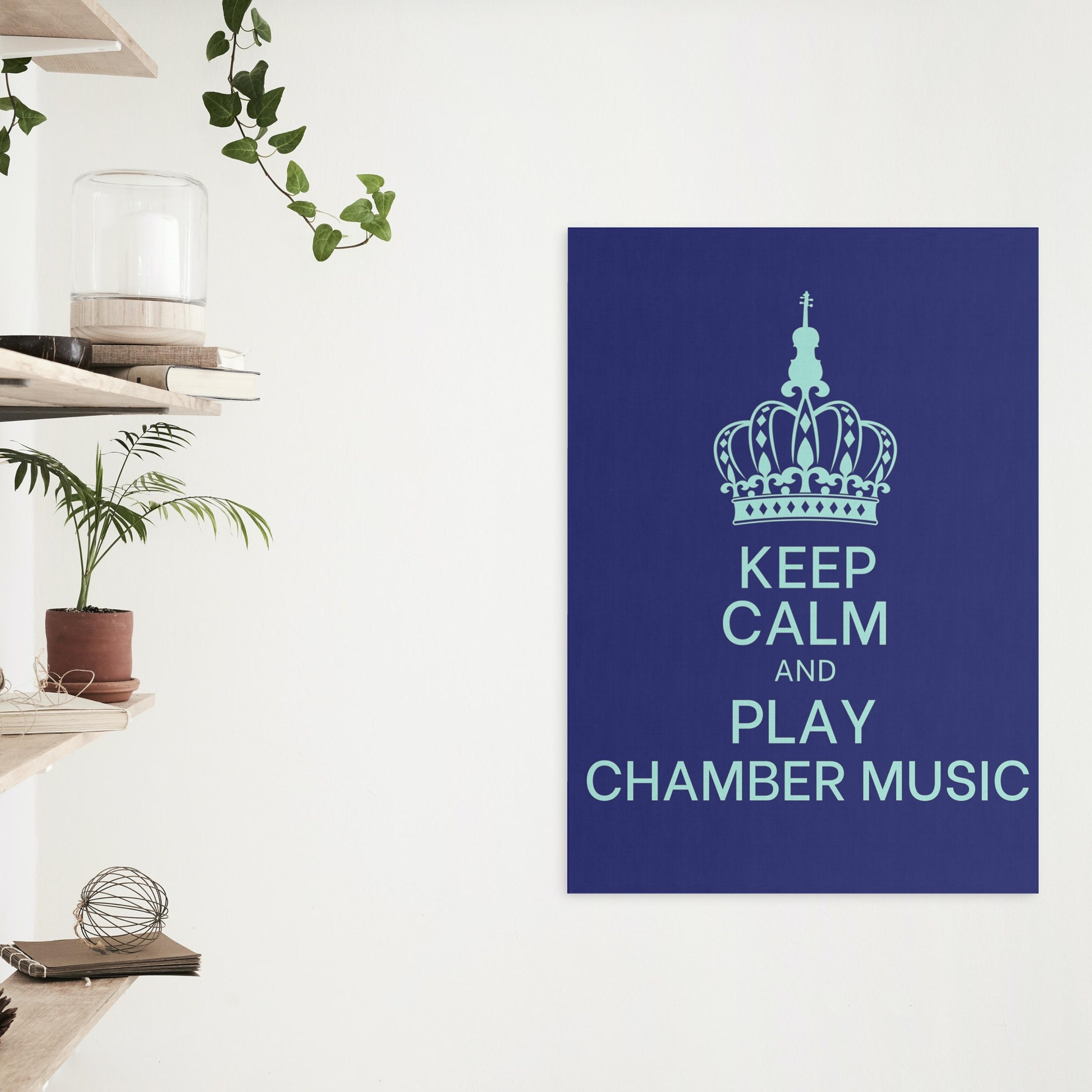 Keep Calm and Play Chamber Music Poster Music Gift Funny - Etsy Keep Calm and Play Chamber Music Poster Music Gift Funny - Etsy