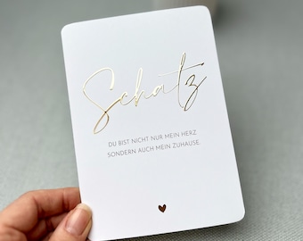 Karte SCHATZ | Du bist mein Zuhause | Goldene Heißfolie | A6 Postkarte
