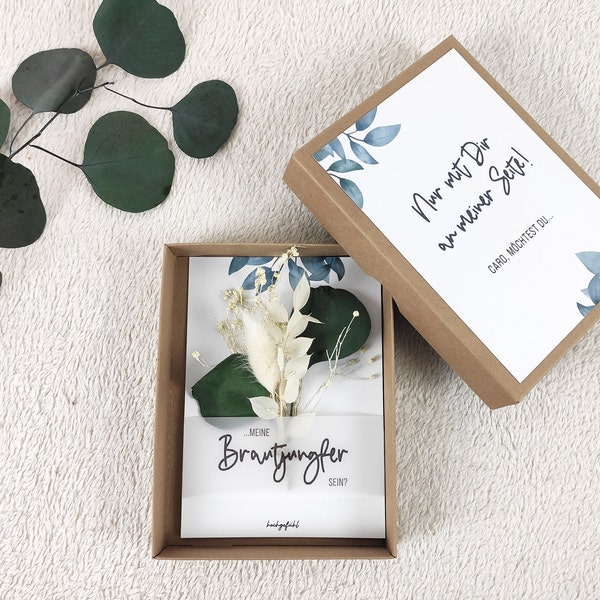 Geschenkschachtel | Geschenkbox | Trauzeugin oder Brautjungfer | Trockenblumen | greenery | Möchtest du meine Trauzeugin/Brautjungfer sein?