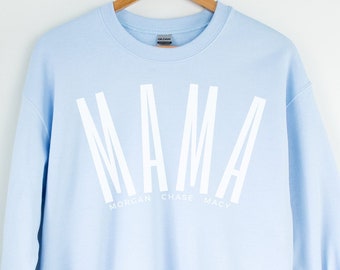 Custom mom sweatshirt, custom mom shirt, Mama sweatshirt, Mom shirt with names, mothers day gift, mothers day shirt mama shirt, new mom gift