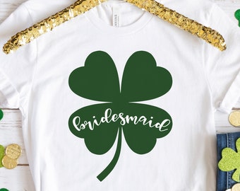 St. Patrick's Day Shirt for Women,  Shirt, Shamrock Shirt, Clover Shirt, St. Patty's Shirt, Irish Shirt, St Patricks Bachelorette Party