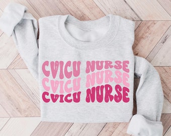 CVICU Nurse Crewneck Sweatshirt for Cardiac icu Shirts Tshirt, pink CVICU nurse sweater, Cardiovascular Intensive Care Unit Nurse Sweatshirt