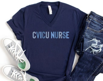 CVICU Nurse tshirt, Shirt for Cardiac icu nurse, CVICU nurse sweatshirt, Cardiovascular Intensive Care Unit Nurse Tshirt, Cardiac ICU Nurse