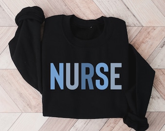 Nurse Crewneck Sweatshirt, Nurse Sweatshirt, Nurse Shirt, New Nurse, Nurse Gift, Nurse Graduate Gift, Nurse Appreciation, Registered Nurse