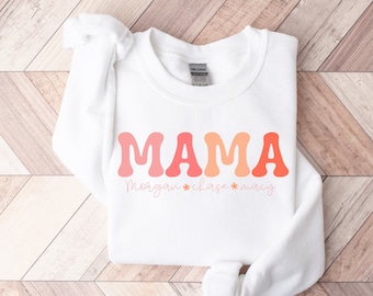 Custom mom sweatshirt, custom mom shirt, Mama sweatshirt, Mom shirt with names, mothers day gift, mothers day shirt mama shirt, new mom gift
