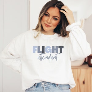 Flight Attendant Sweatshirt, Gift for Flight Attendant, Stewardess Sweatshirt, Stewardess Gift, Flight Attendant Shirt, Flight Attendant Tee