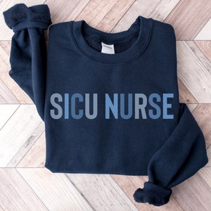 SICU Nurse Crewneck Sweatshirt for Surgical icu Shirts Tshirt, SICU Team, SICU nurse sweater, Surgical Intensive Care Unit Nurse Sweatshirt
