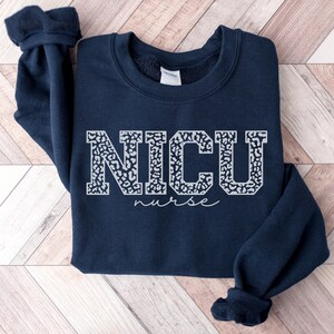 Leopard NICU Nurse Sweatshirt, Neonatal icu Shirts Tshirt, NICU Crewneck, NICU nurse sweater, Neonatal Intensive Care Unit Nurse Sweatshirt